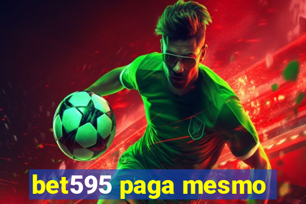 bet595 paga mesmo